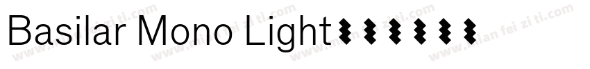 Basilar Mono Light字体转换